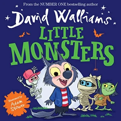 Abbildung von Little Monsters: A funny illustrated children’s picture book from number one bestselling author David Walliams perfect for Halloween!