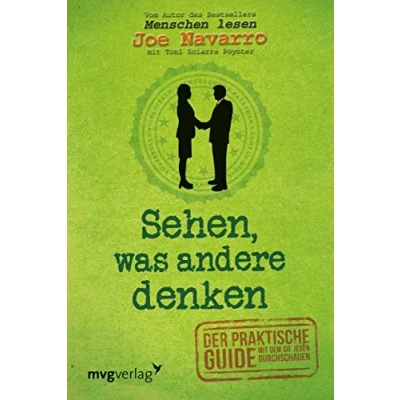 Abbildung von Sehen, was andere denken: Der praktische Guide, mit dem Sie jeden durchschauen