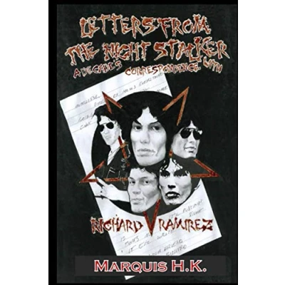 Abbildung von Letters From The Night Stalker: A Decade of Correspondence with Richard Ramirez