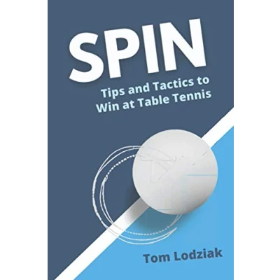 Abbildung von SPIN: Tips and tactics to win at table tennis