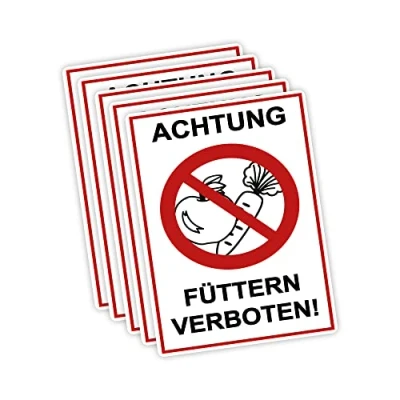 Abbildung von 5 Stück XXL Achtung Füttern verboten ! Schild 30 x 40 cm aus stabiler PVC Hartschaumplatte 5mm mit UV Schutz von STROBO