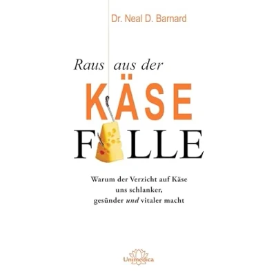 Abbildung von Raus aus der Käsefalle: Warum Verzicht auf Käse uns schlanker, gesünder und vitaler macht