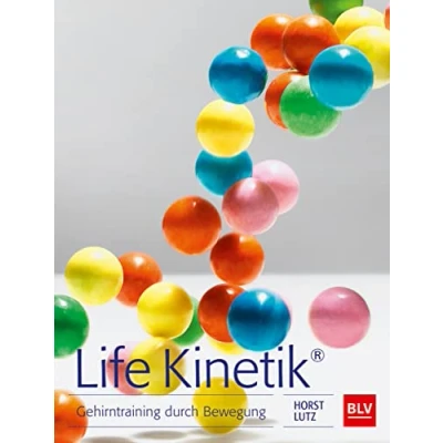 Abbildung von Life Kinetik®: Gehirntraining durch Bewegung (BLV Sport, Fitness &amp; Training)