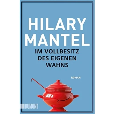 Abbildung von Im Vollbesitz des eigenen Wahns: Roman (Taschenbücher)