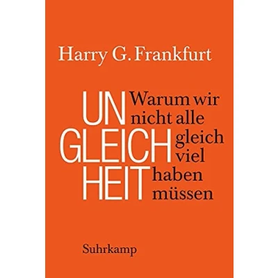 Abbildung von Ungleichheit: Warum wir nicht alle gleich viel haben müssen (suhrkamp taschenbuch)