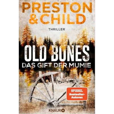 Abbildung von Old Bones Das Gift der Mumie: Thriller