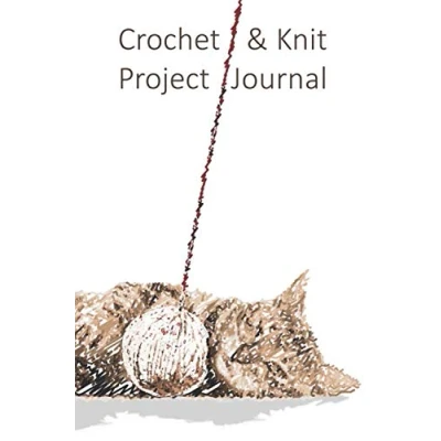 Abbildung von Crochet &amp; Knit Project Journal: Record Keeper Notebook