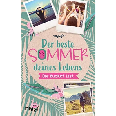 Abbildung von Der beste Sommer deines Lebens: Die Bucket List
