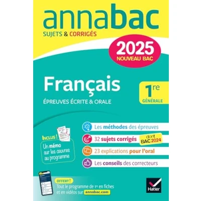 Abbildung von Annales du bac Annabac 2025 français 1re générale (bac de écrit &amp; oral): sujets corrigés sur les oeuvres au programme 2024