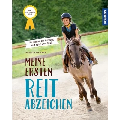 Abbildung von Meine ersten Reitabzeichen Stufe 10 7: So klappt die Prüfung mit Spiel und Spaß