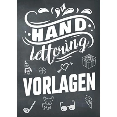 Abbildung von Handlettering Vorlagen: Schmuckelemente zum Verzieren von Karten, Einladungen und Tafeln Vorlagenbuch mit 37 Themen wie Musik, Einhörner Pflanzen