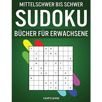 Abbildung von Mittelschwer Bis Schwer Sudoku Bücher für Erwachsene: 200 mittelschwere und schwere Sudokus erfahrene Erwachsene