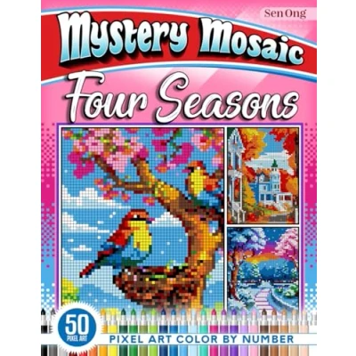 Abbildung von Four Seasons Mystery Mosaics Color by Number: 50 Pixel Art Landscapes for Relaxation and Creativity