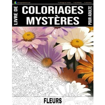 Abbildung von fleurs Livre de Coloriages Mystères pour adulte Coloriage par Numéro Art Thérapie Anti Stress: 20 dessins à colorier + 5 autres ... (Livres adulte)