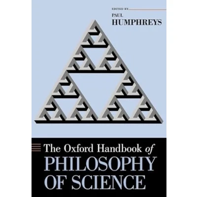 Abbildung von The Oxford Handbook of Philosophy Science (Oxford Handbooks)
