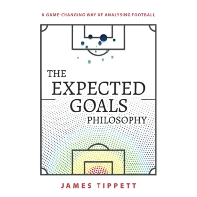 Abbildung von The Expected Goals Philosophy: A Game Changing Way of Analysing Football