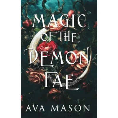 Abbildung von Magic of the Demon Fae (Kingdom Fae, Band 1)