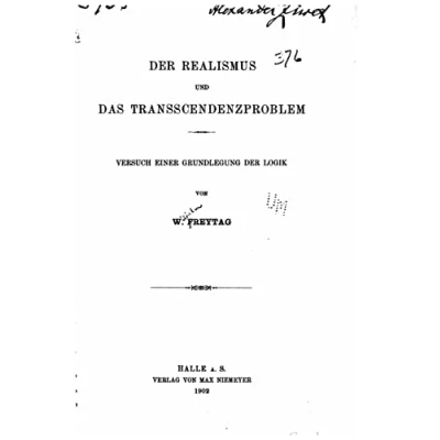 Abbildung von der realismus und das transscendenzproblem, Versuch einer grundlegung logik