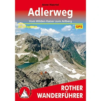 Abbildung von Adlerweg: Vom Wilden Kaiser zum Arlberg. 24 Etappen. Mit GPS Tracks (Rother Wanderführer)