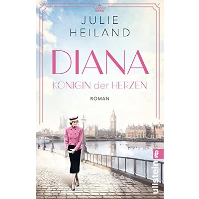 Abbildung von Diana: Königin der Herzen die einfühlsame Romanbiografie über Prinzessin von Wales (Ikonen ihrer Zeit, Band 5)