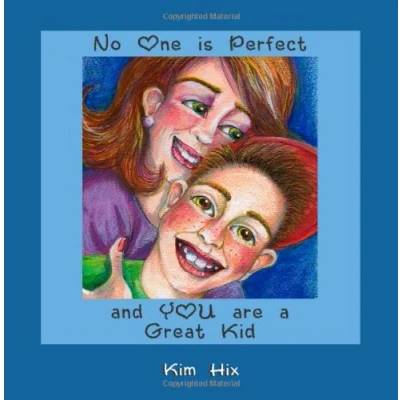 Abbildung von No one is Perfect and YOU are a Great Kid