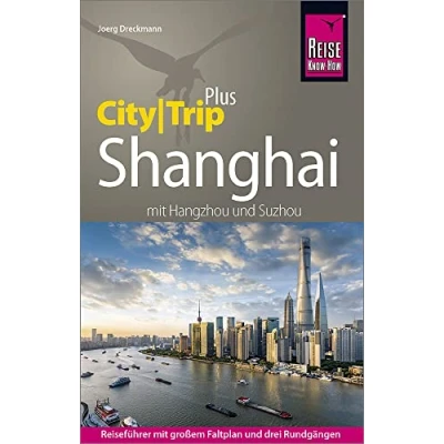 Abbildung von Reise Know How Reiseführer Shanghai (CityTrip PLUS) mit Hangzhou und Suzhou: Stadtplan kostenloser Web App
