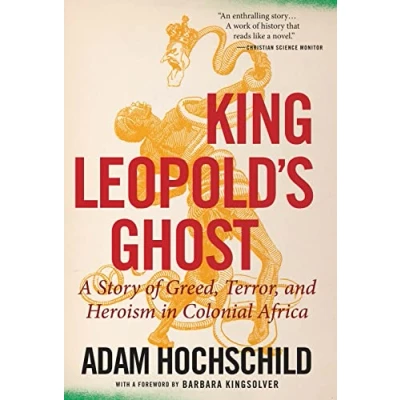 Abbildung von King Leopold&#039;s Ghost: A Story of Greed, Terror, and Heroism in Colonial Africa