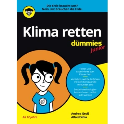 Abbildung von Klima retten für Dummies Junior: die Erde braucht uns? Nein, wir brauchen