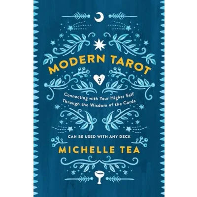 Abbildung von Modern Tarot: Connecting with Your Higher Self through the Wisdom of Cards