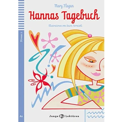 Abbildung von Hannas Tagebuch: Deutsche Lektüre für das GER Niveau A2. mit Audio Online (Junge ELI Lektüren)