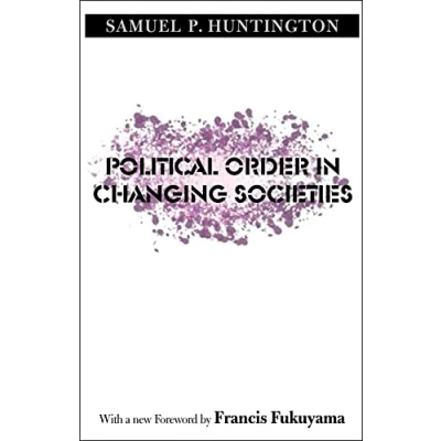 Abbildung von Political Order in Changing Societies (The Henry L. Stimson Lectures Series)