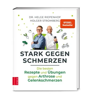 Abbildung von Stark gegen Schmerzen: Die besten Rezepte und Übungen Arthrose Gelenkschmerzen