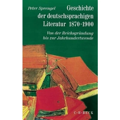 Abbildung von Geschichte der deutschen Literatur Bd. 9/1: deutschsprachigen 1870 1900: Von Reichsgründung bis zur Jahrhundertwende