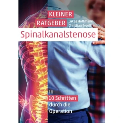 Abbildung von Kleiner Ratgeber Spinalkanalstenose: In 10 Schritten durch die Operation