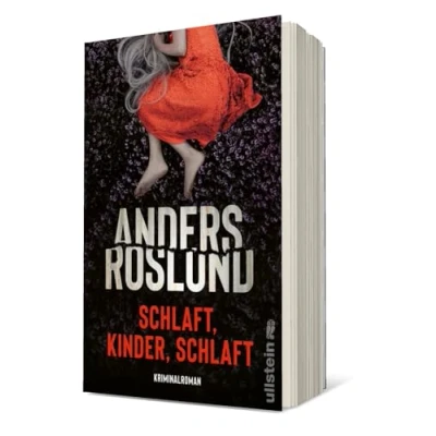 Abbildung von Schlaft, Kinder, schlaft: Kriminalroman Unerbittlich spannender Thriller, sorgt garantiert für schlaflose Nächte Beste schwedische Spannung (Ewert Grens ermittelt, Band 2)