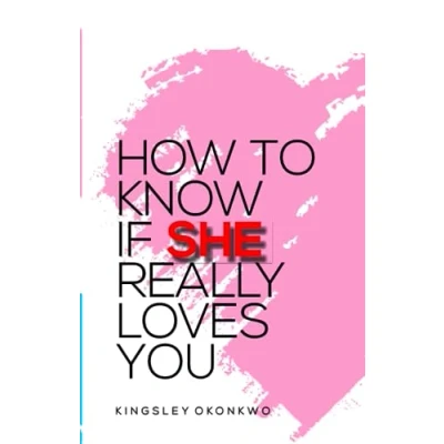 Abbildung von How to Know if He/She Really Loves You