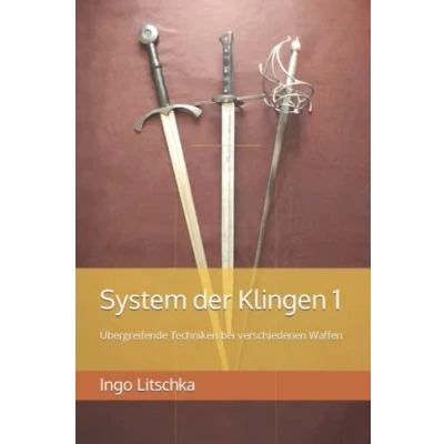 Abbildung von System der Klingen 1: Übergreifende Techniken bei verschiedenen Waffen