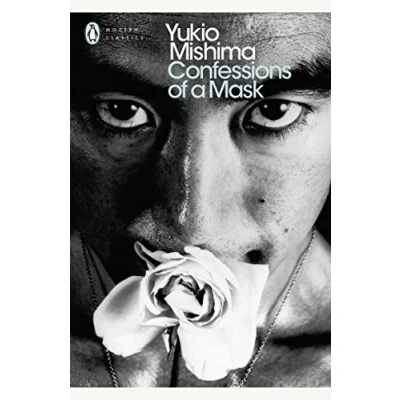 Abbildung von Confessions of a Mask: Yukio Mishima (Penguin Modern Classics)