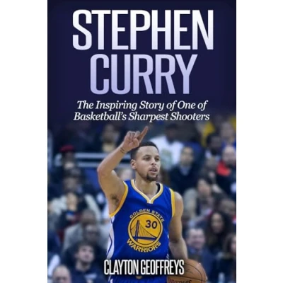 Abbildung von Stephen Curry: The Inspiring Story of One Basketball&#039;s Sharpest Shooters (Basketball Biography Books)