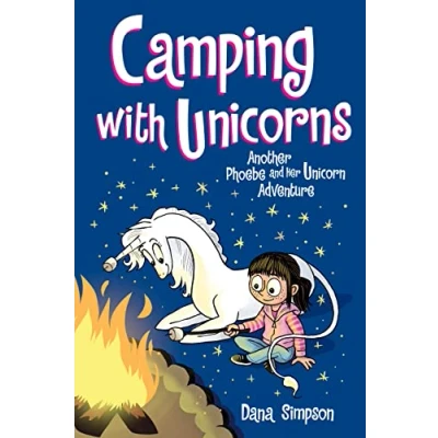 Abbildung von Camping with Unicorns: Another Phoebe and Her Unicorn Adventure (Volume 11)