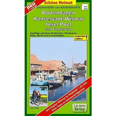 Abbildung von Radwander und Wanderkarte Boltenhagen, Hansestadt Wismar, Insel Poel Umgebung: Ausflüge zwischen Neukloster, Neubukow, Klütz, Rerik ... Cityplan Wismar 1 : 20 000 (Schöne Heimat)