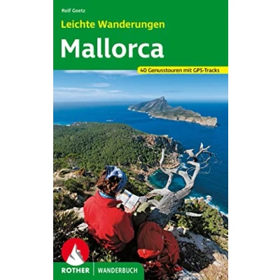 Abbildung von Leichte Wanderungen Mallorca: 40 Touren mit GPS Tracks (Rother Wanderbuch)