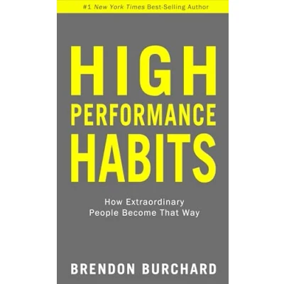 Abbildung von High Performance Habits: How Extraordinary People Become That Way