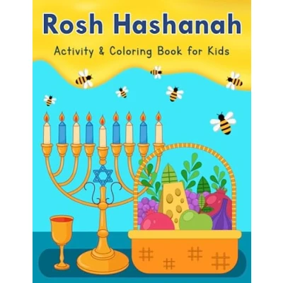 Abbildung von Rosh Hashanah Activity &amp; Coloring Book For Kids: A Fun Jewish Children with Dot to Dot, Color By Number, Pages More Activities Perfect Yom Kippur Gift Idea