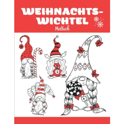 Abbildung von WEIHNACHTSWICHTEL Malbuch: Weihnachts Malbuch. Niedliche Wichtel bei den Weihnachtsfeierlichkeiten