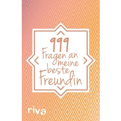 Abbildung von 999 Fragen an meine beste Freundin: Unser gemeinsames Ausfüllbuch. Das Freundschaftsbuch für BFFs mehr Liebe, Achtsamkeit und eine starke Freundschaft. perfekte Geschenk