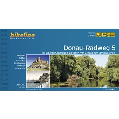 Abbildung von Donauradweg / Donau Radweg 5: Teil Serbien, Rumänien, Bulgarien Von Belgrad zum Schwarzen Meer, 1 :120.000, 1.400 km, wetterfest/reißfest, GPS Tracks Download, LiveUpdate