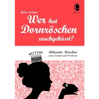 Abbildung von Demenz Beschäftigung. Wer hat Dornröschen wachgeküsst. das unterhaltsame Märchen Buch mit Quiz für Senioren. Aktives Gedächtnistraining Senioren, Spaß macht.