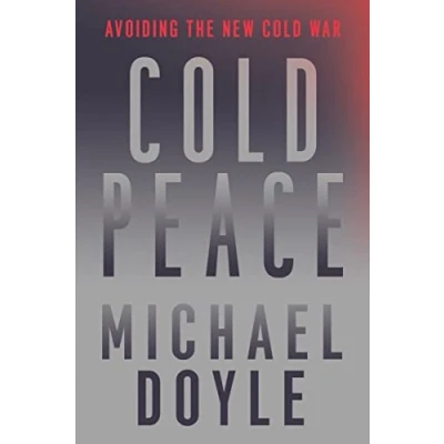 Abbildung von Cold Peace: Avoiding the New War