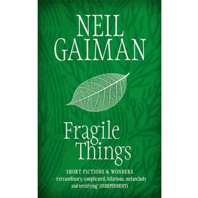 Abbildung von Fragile Things: Short Fictions &amp; Wonders. Includes the Story &#039;How to Talk Girls at Parties&#039;